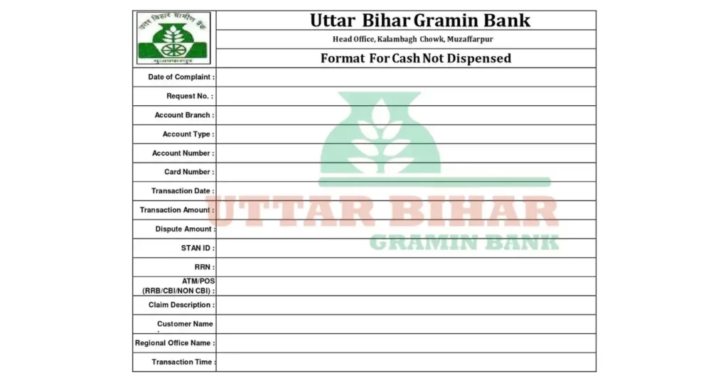 Uttar Bihar gramin bank cash not dispensed form
