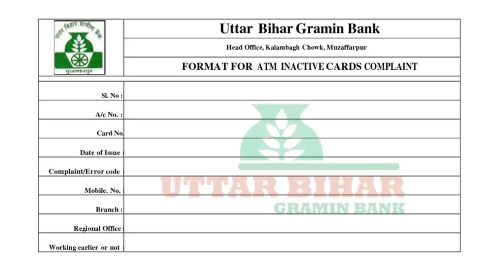 Uttar Bihar Gramin Bank inactive ATM Card Complaint Form