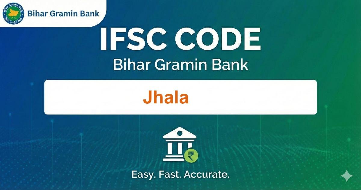 Bihar Gramin Bank Jhala IFSC Code