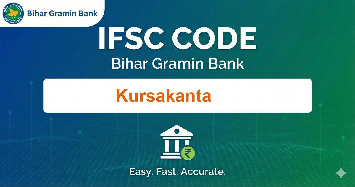Bihar Gramin Bank Kursakanta IFSC Code