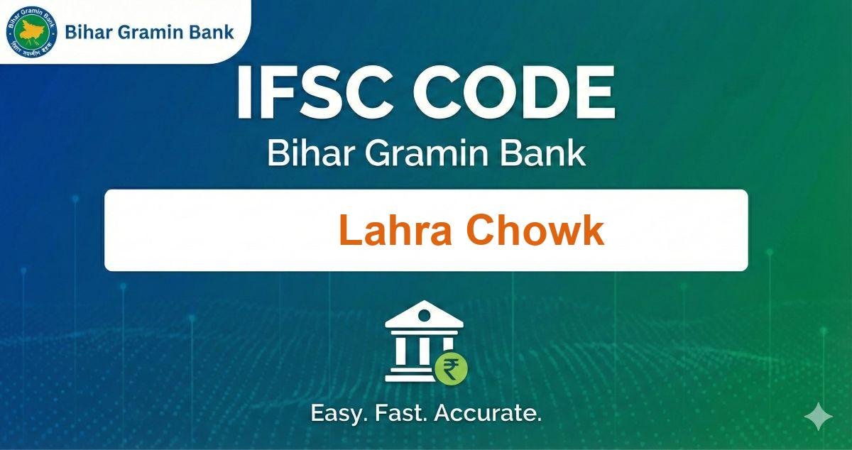 Bihar Gramin Bank Lahra Chowk IFSC Code