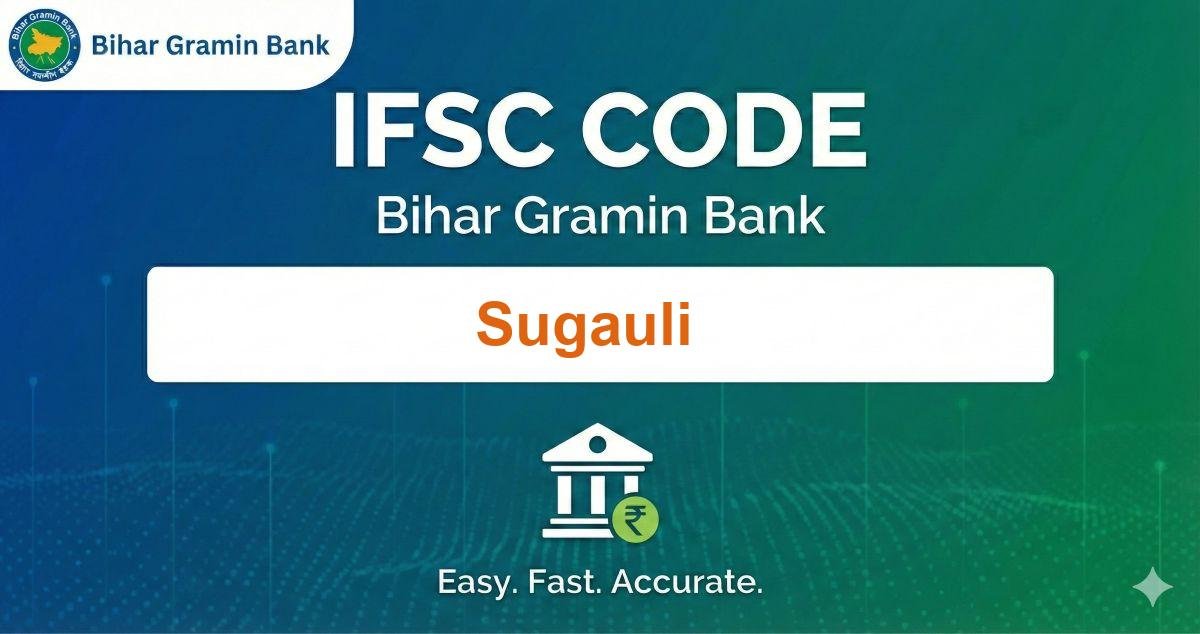 Bihar Gramin Bank Sugauli IFSC Code