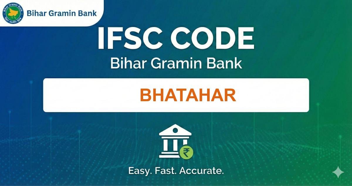 Bihar Gramin Bank BHATAHAR IFSC Code